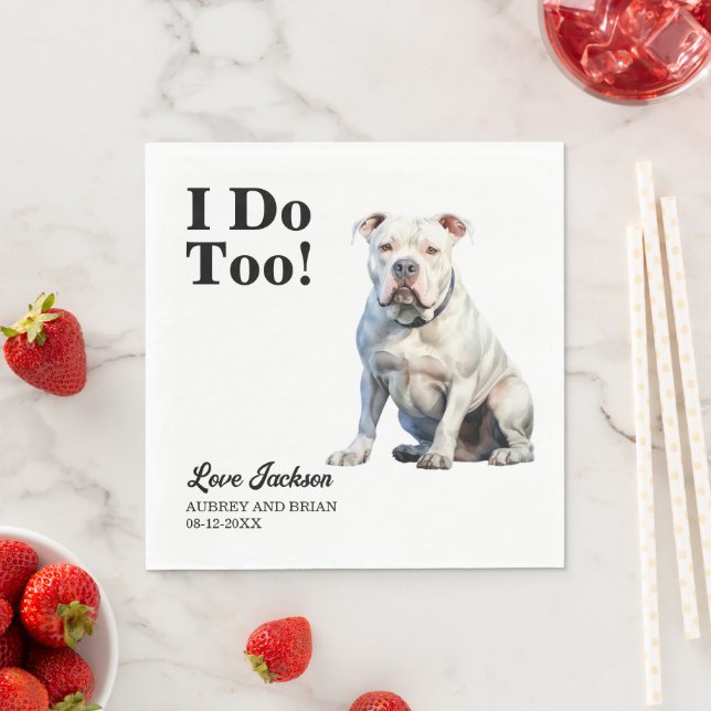 I Do Too American Bulldog Wedding Reception Napkins (Insitu)
