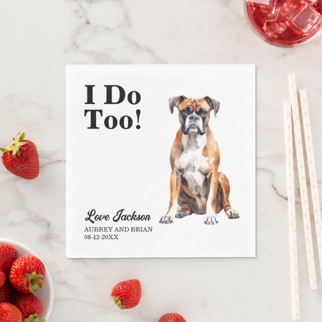 I Do Too Boxer Dog Wedding Napkins with Photo (Insitu)