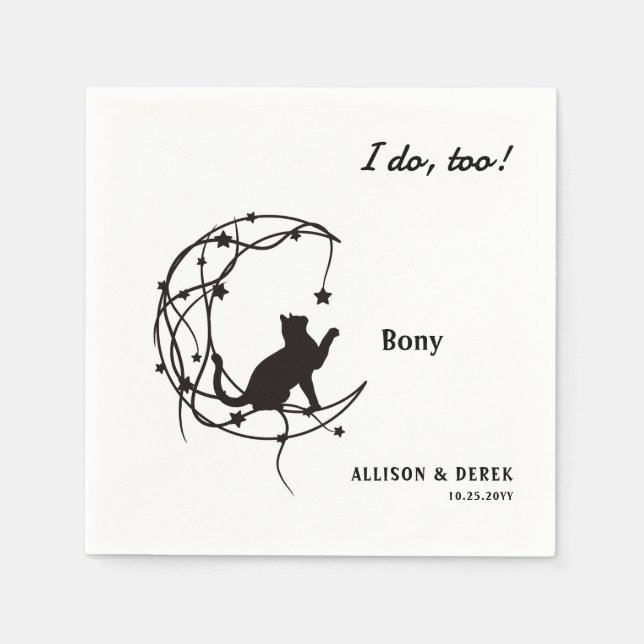 I Do Too | Cute Pet Name Minimalist Cat Wedding Napkins (Front)