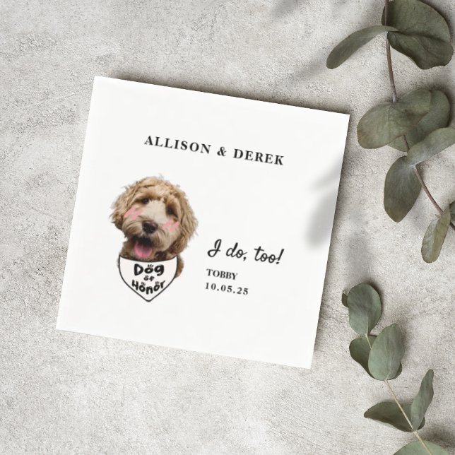 I Do Too Dog of Honor Template Dog Photo Wedding Napkins (Creator Uploaded)