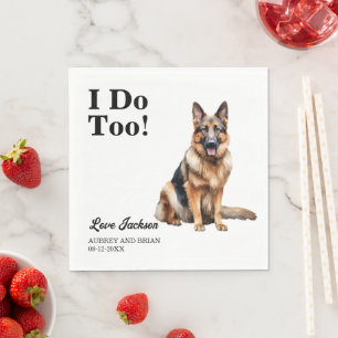 I Do Too! German Shepherd Dog Pet Napkins