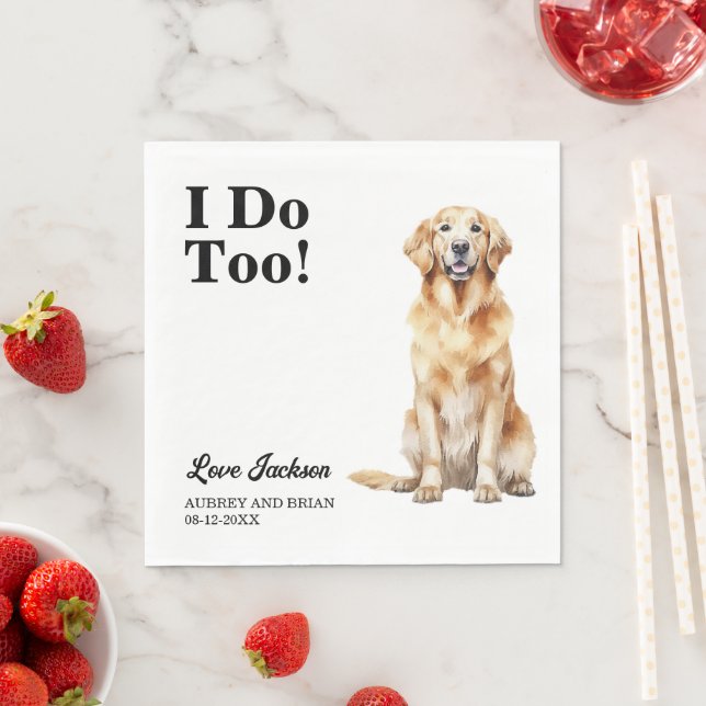 I Do Too! Golden Retriever Dog Pet Napkins (Insitu)