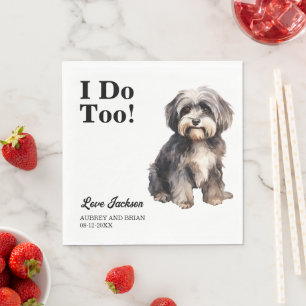 I Do Too! Havanese Dog Pet Napkins