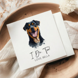 I Do, Too! Rottweiler Dog Pet Wedding Napkins
