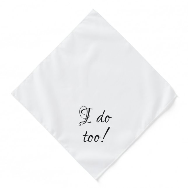 I do too wedding dog ring bearer white custom bandana (Front)