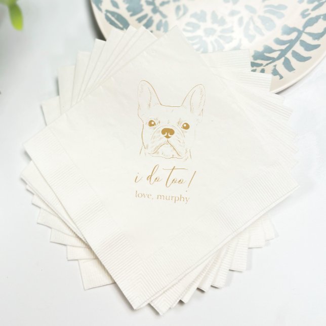 I Do Too Wedding Napkins (Creator Uploaded)