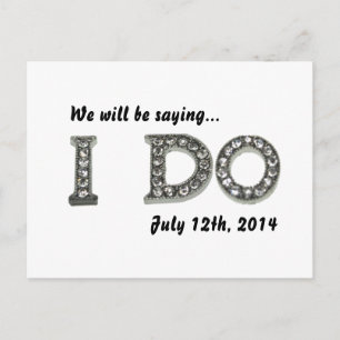 I Do Wedding Bling Save the Date Invitation