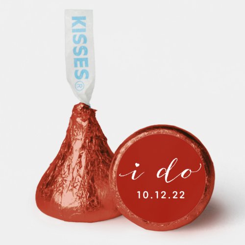 I Do Wedding Date Hershey Kisses Hersheys Kisses