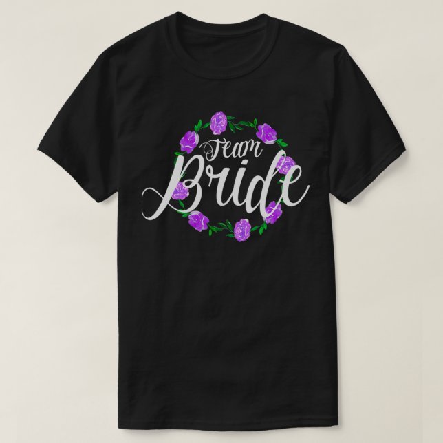 I do Wedding Team bride Bachelor dress T-Shirt (Design Front)