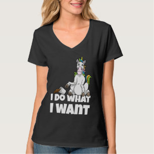 I Do What I Want Angry Unicorn T-Shirt