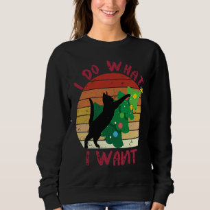 I Do What I Want Black Cat Christmas Tree Cat Sweatshirt