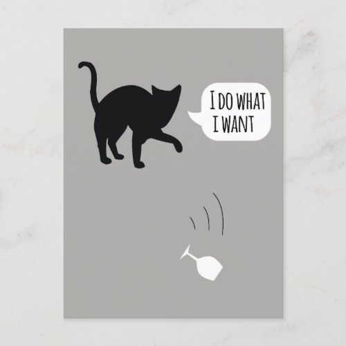 I Do What I Want Cat Postcard