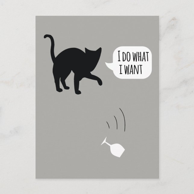 I Do What I Want Cat Postcard (Front)