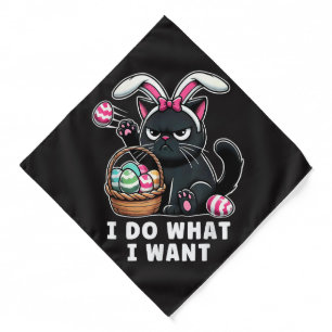 i do what i want Easter Cat Bandana