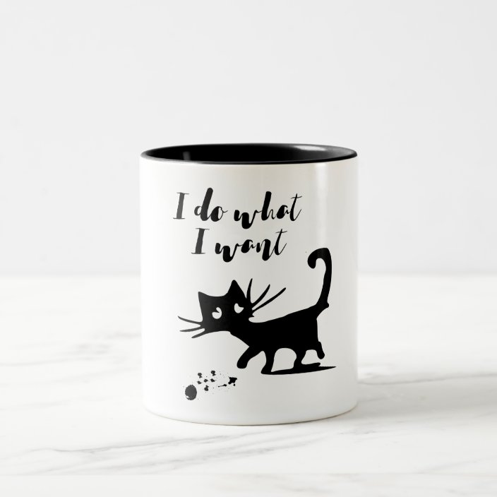I Do What I Want Funny Naughty Cat Cats Lover Gif Two Tone Coffee Mug Zazzle Com