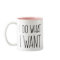 I DO WHAT I WANT! Mug