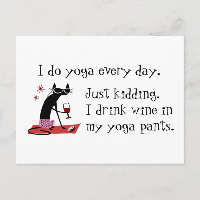 I Do Yoga Every Day Funny Wine Quote with Cat Postcard (Front)
