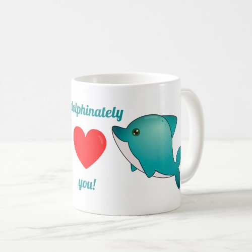 I dolphinately love you kawaii dolphin couple coffee mug