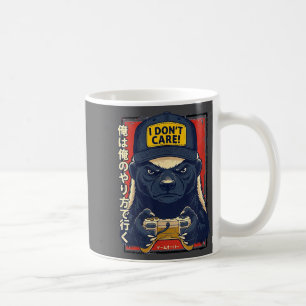 I Don’t Care - Honey Badger Gamer Design  Coffee Mug