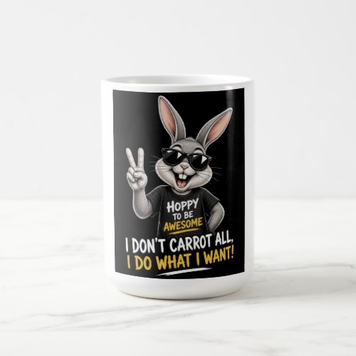 I Don’t Carrot At All Coffee Mug