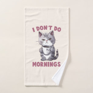 I Don’t Do Mornings – Gray Cat with Coffee Bath Towel Set