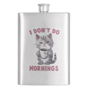 I Don’t Do Mornings – Gray Cat with Coffee Flask