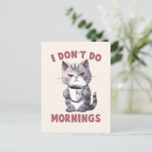 I Don’t Do Mornings – Gray Cat with Coffee Postcard