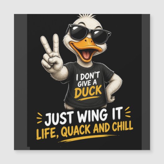 I Don’t Give a Duck (Front)