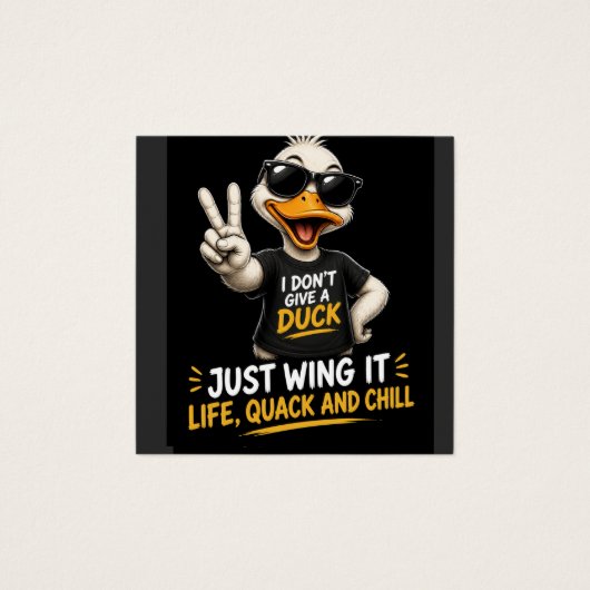 I Don’t Give a Duck (Front)