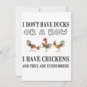 I Don’t Have Duck in A Row I have Chickens Holiday Card