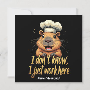 I Don’t Know, I Just Work Here Funny Workplace  Invitation