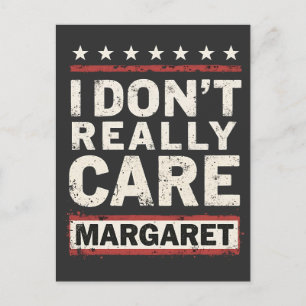 I Don’t Really Care Margaret J.D. Vance VP Humor Announcement Postcard