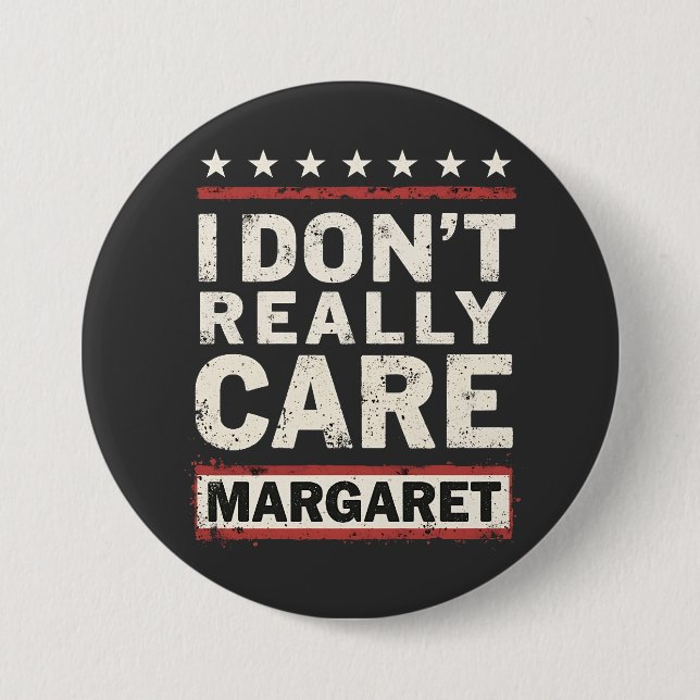 I Don’t Really Care Margaret J.D. Vance VP Humor Button (Front)