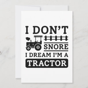 I Don’t Snore I Dream I’m A Tractor Thank You Card