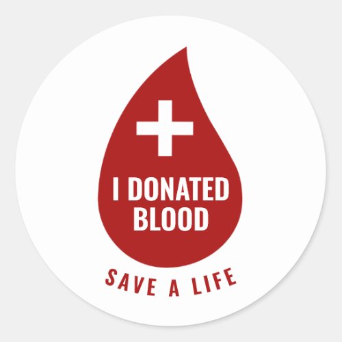I Donated Blood Save A Life Sticker