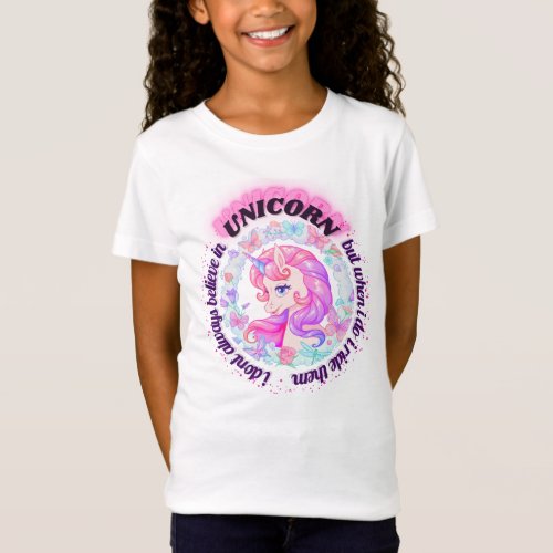 I dont always believe in unicorns  Pink unicorn T_Shirt