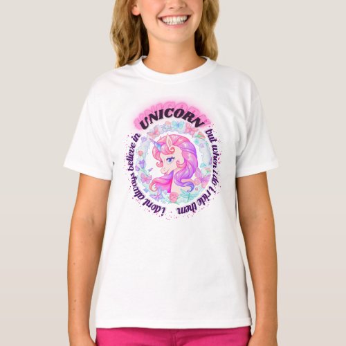 I dont always believe in unicorns  Pink unicorn T_Shirt