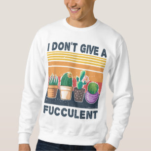 I Dont Always Garden Retro Gardening Plant Lover M Sweatshirt