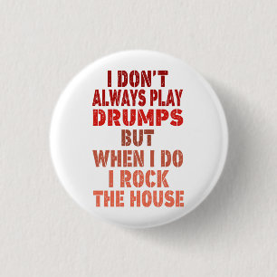 I don't always play drums funny retro sunset drumm button