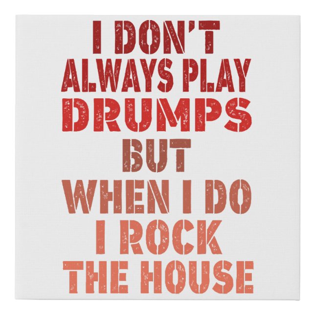 I don't always play drums funny retro sunset drumm faux canvas print (Front)