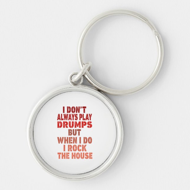I don't always play drums funny retro sunset drumm keychain (Front)