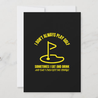 I dont always play funny golfing golfer golf thank you card