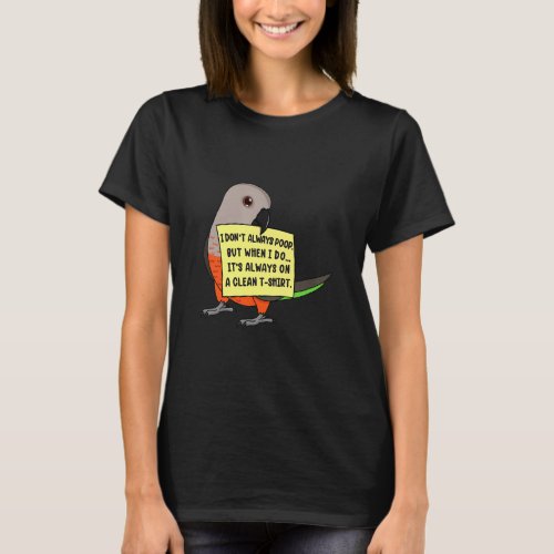 I Dont Always Poop But When  I Red_bellied Pa T_Shirt