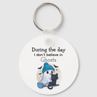 I don't believe in Ghosts Halloween fun Keychain