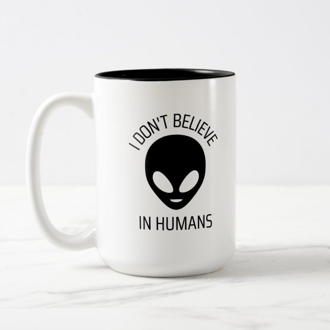 I Don't Believe in Humans     Coffee Mug (Left)