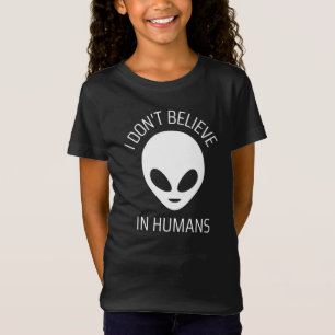 I Don't Believe in Humans   T-Shirt