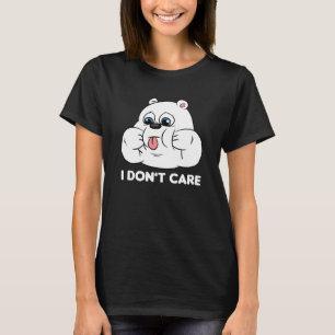 I don't care Silly Bear Halloween Costume for Weir T-Shirt