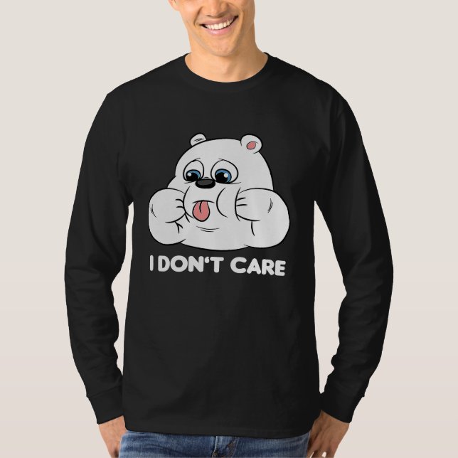 I don't care Silly Bear Halloween Costume for Weir T-Shirt (Front)