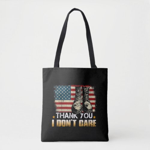 I Dont Care Thanks Funny Boot Tote Bag
