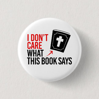 I don't care what this book says button